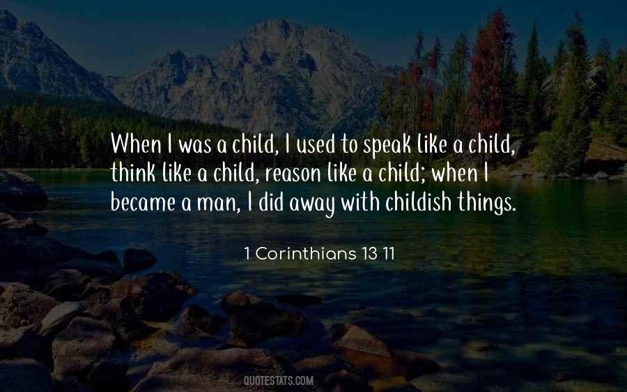 1 Corinthians 13 11 Quotes #924031