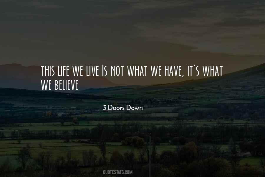 3 Doors Down Quotes #991124