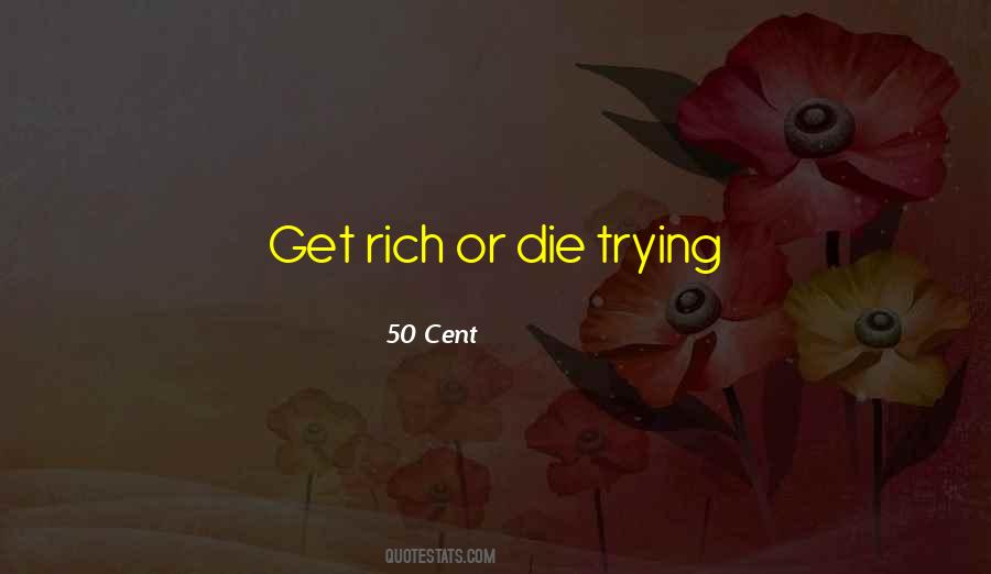 50 Cent Quotes #1781793