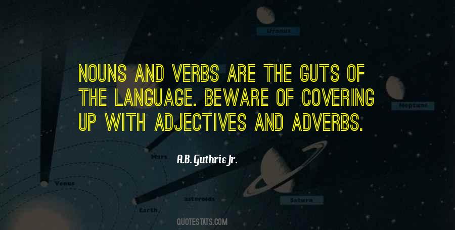 A.B. Guthrie Jr. Quotes #186697