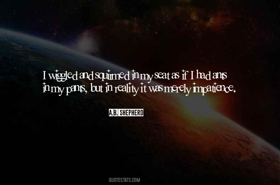 A.B. Shepherd Quotes #1107887