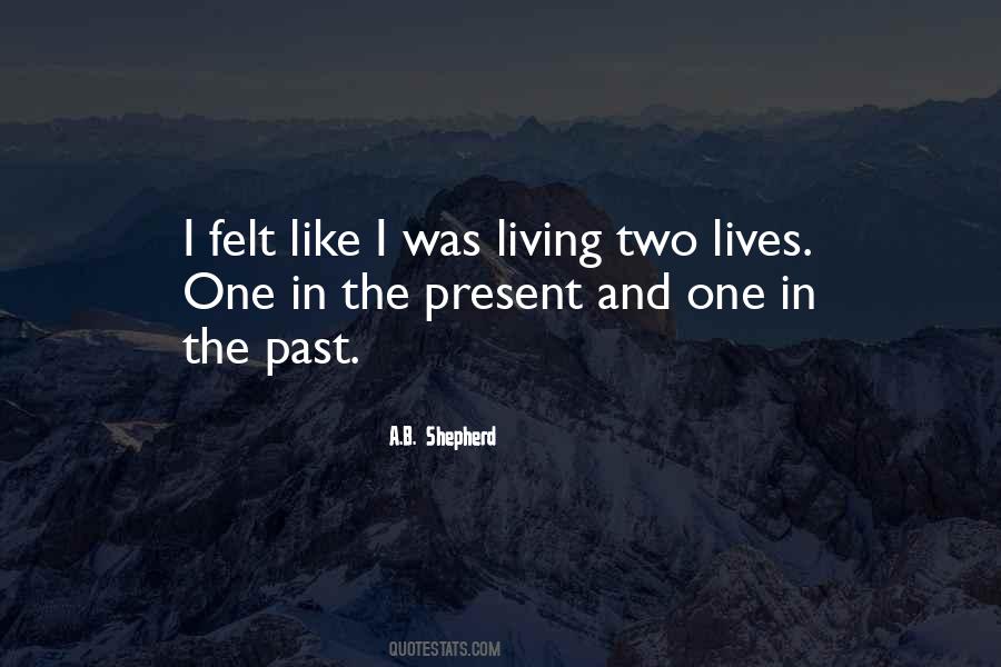 A.B. Shepherd Quotes #1167261