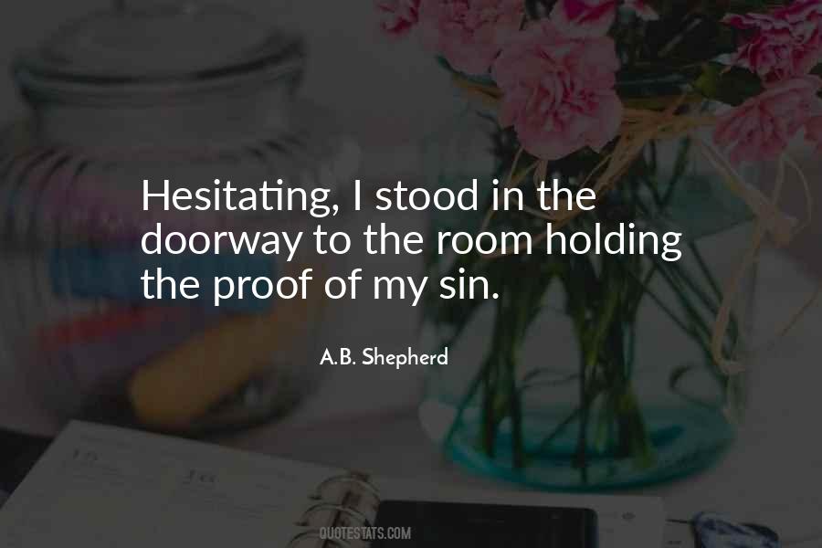 A.B. Shepherd Quotes #1205359