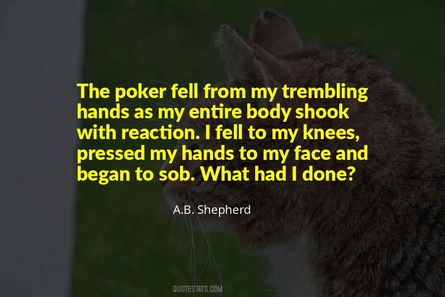 A.B. Shepherd Quotes #1325240