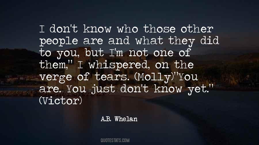 A.B. Whelan Quotes #154089