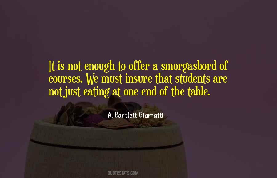 A. Bartlett Giamatti Quotes #1178164