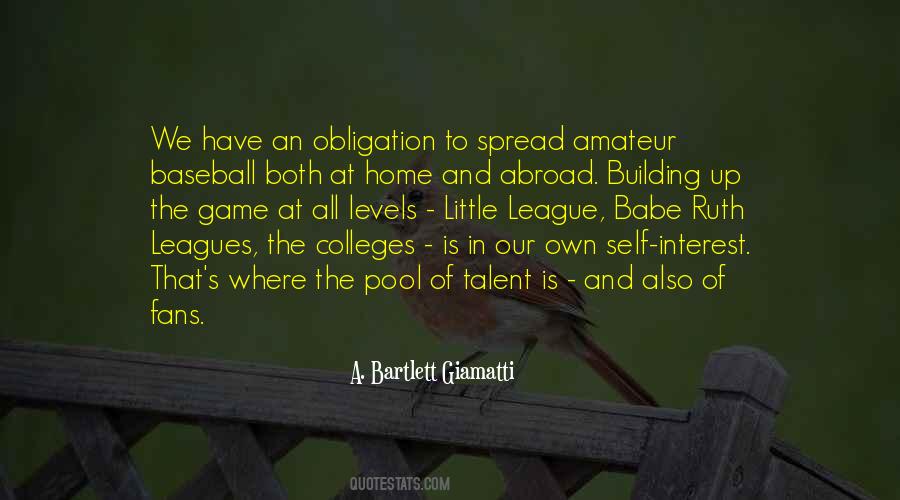 A. Bartlett Giamatti Quotes #756486