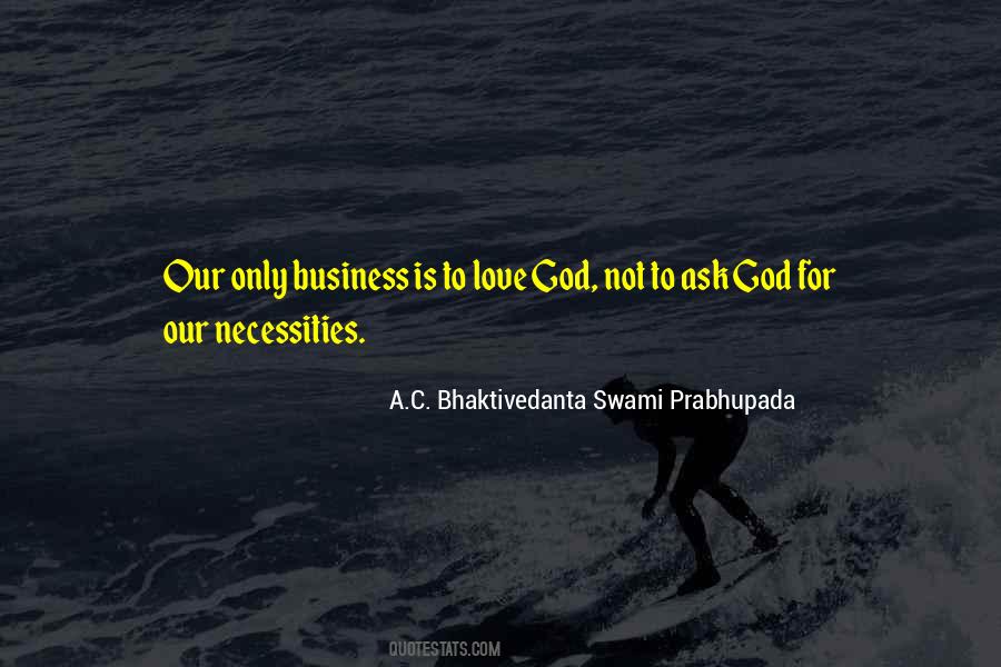 A.C. Bhaktivedanta Swami Prabhupada Quotes #120002