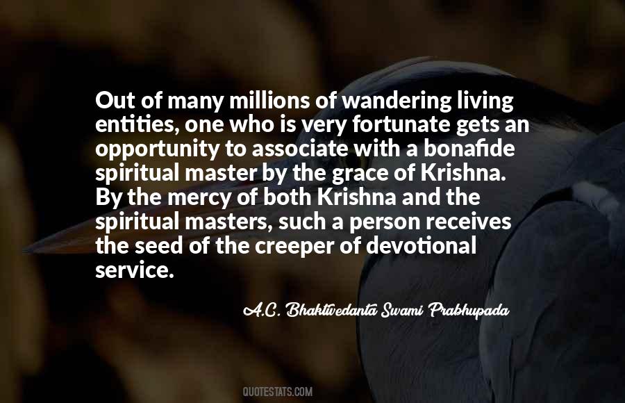 A.C. Bhaktivedanta Swami Prabhupada Quotes #1699793