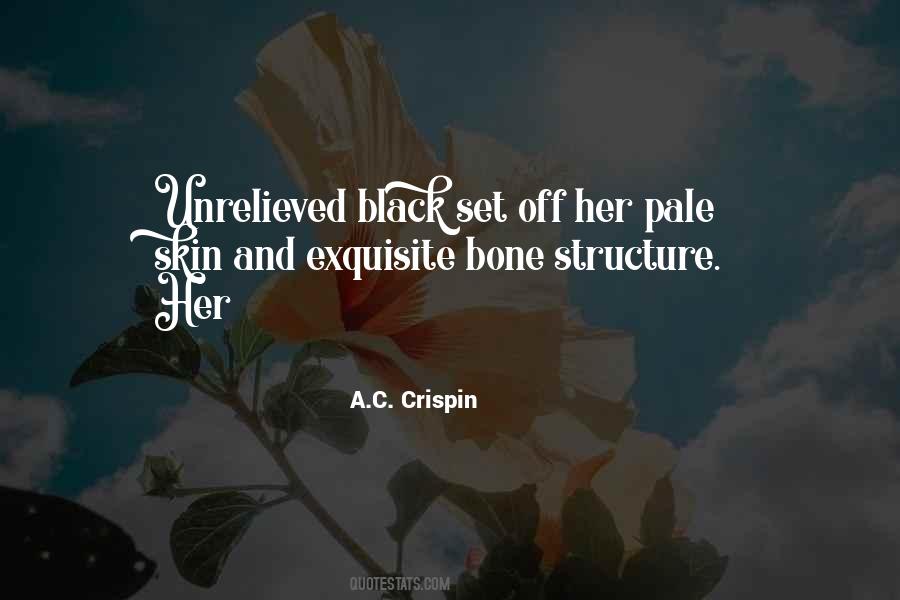 A.C. Crispin Quotes #509468