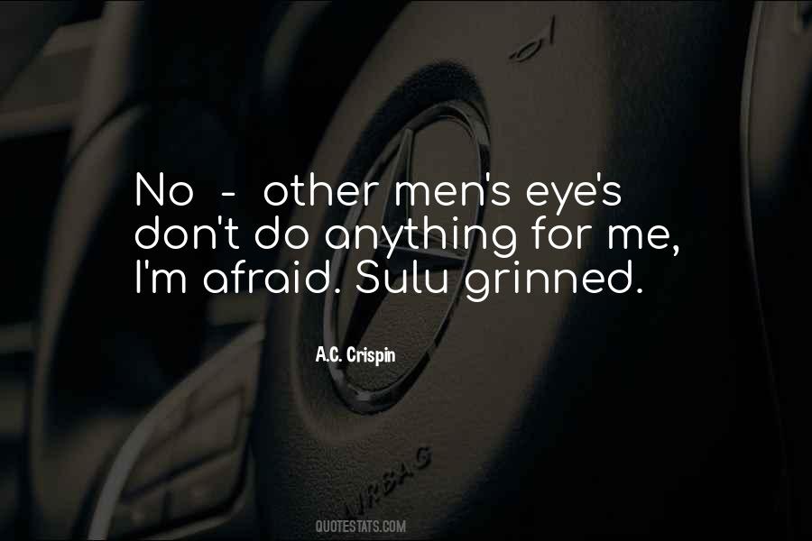 A.C. Crispin Quotes #519240