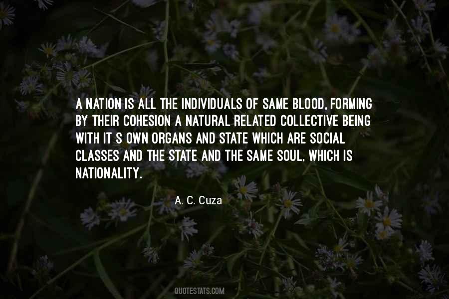 A. C. Cuza Quotes #1660950