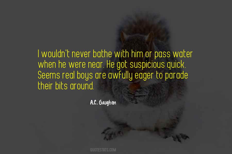 A.C. Gaughen Quotes #519675