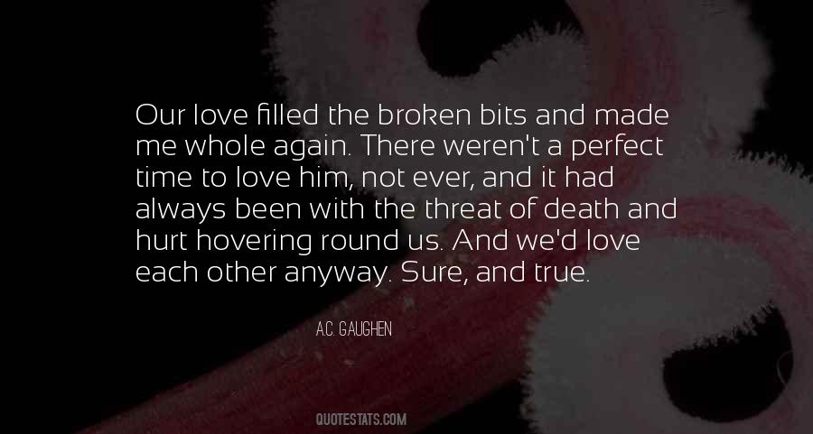 A.C. Gaughen Quotes #879838