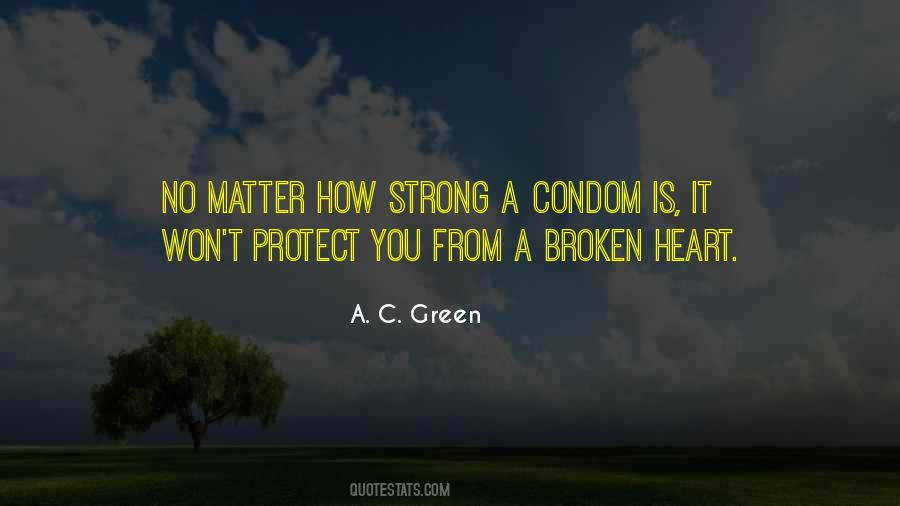 A. C. Green Quotes #1230662