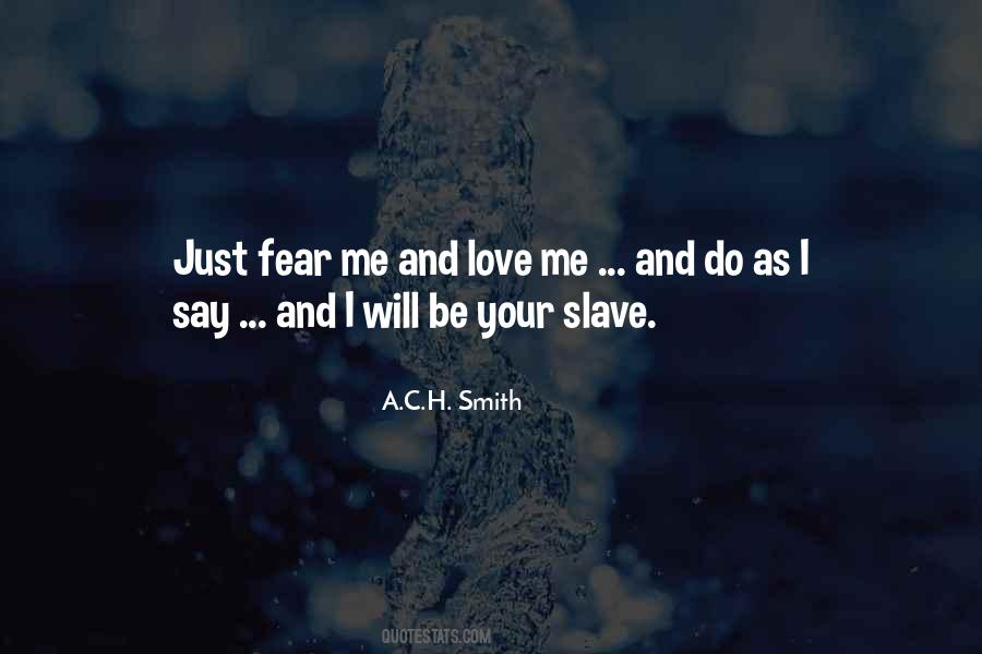 A.C.H. Smith Quotes #1672015