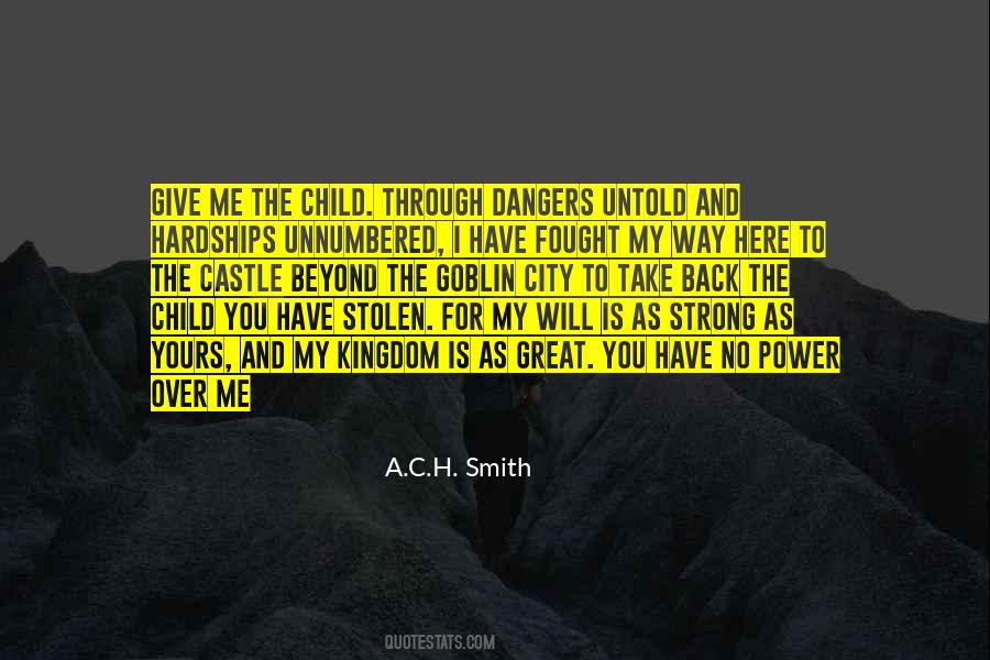 A.C.H. Smith Quotes #253358