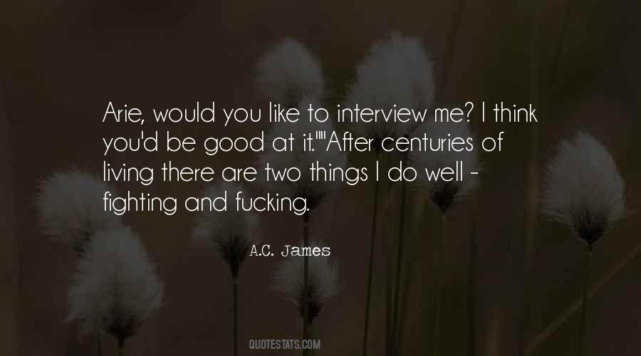 A.C. James Quotes #1354268 A.C. James Quotes #1354268