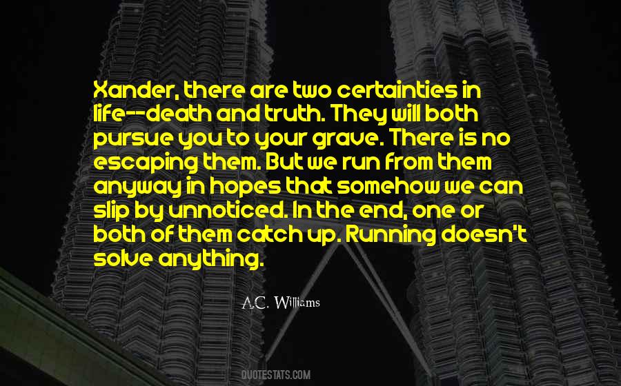 A.C. Williams Quotes #1545229