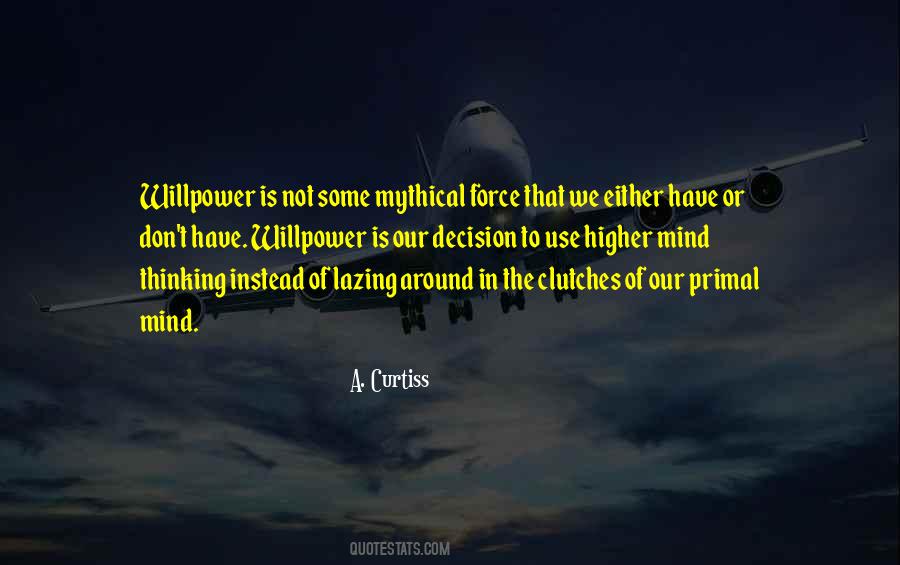 A. Curtiss Quotes #292141