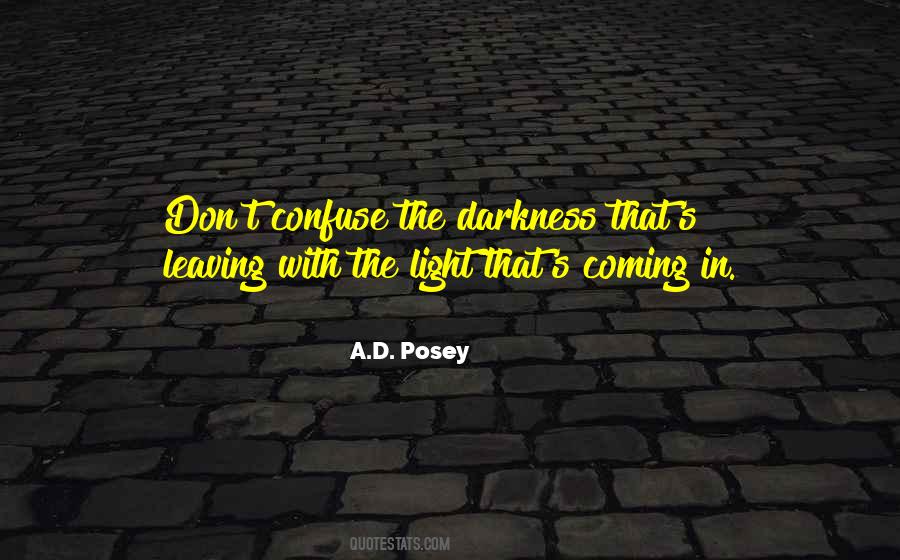 A.D. Posey Quotes #1288635