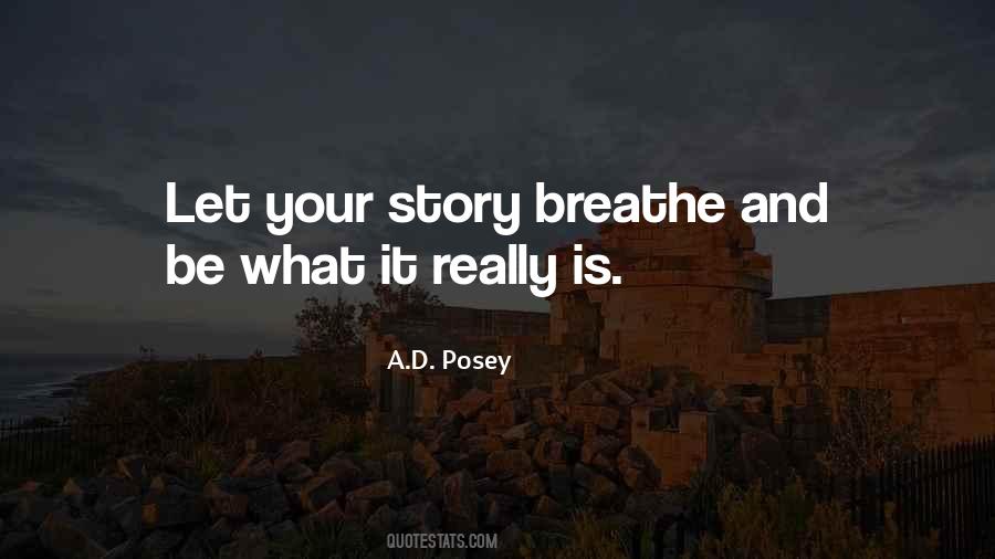 A.D. Posey Quotes #219942