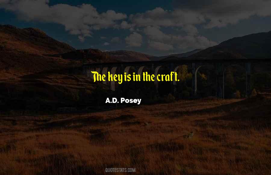 A.D. Posey Quotes #549801