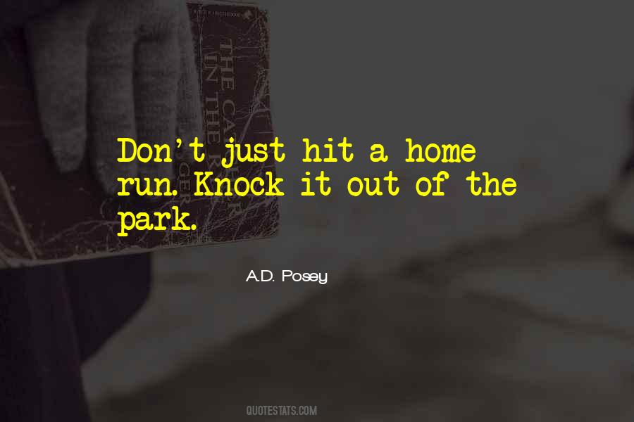 A.D. Posey Quotes #574329