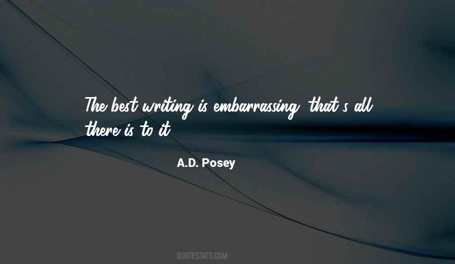 A.D. Posey Quotes #686098