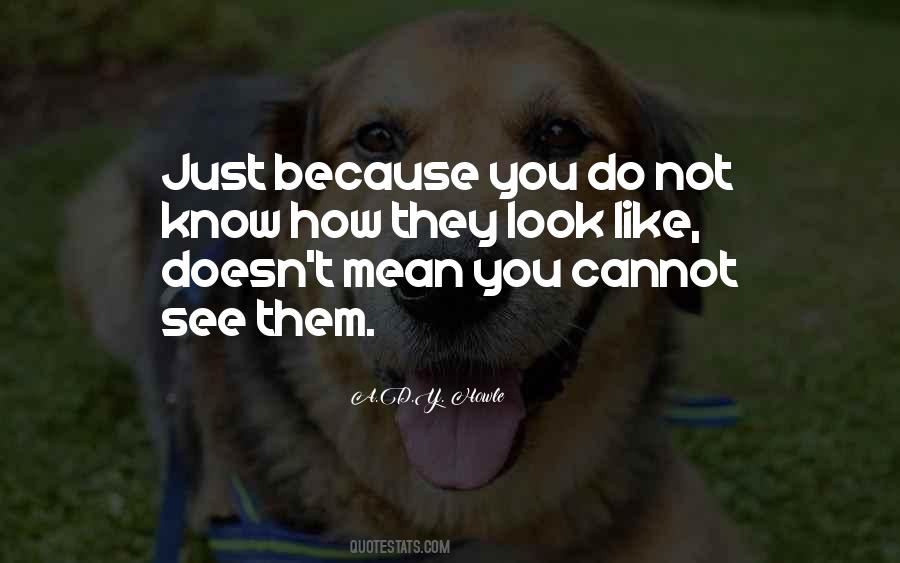 A.D.Y. Howle Quotes #1603564 A.D.Y. Howle Quotes #1603564