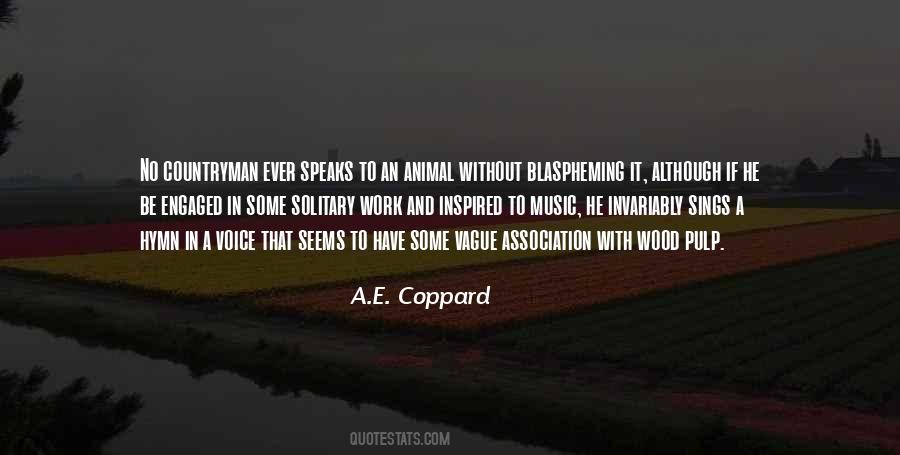 A.E. Coppard Quotes #1112538