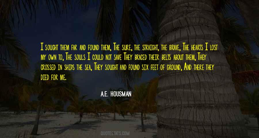 A.E. Housman Quotes #1793628