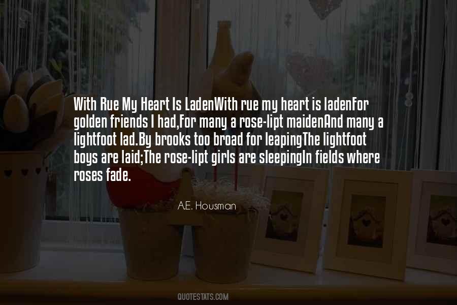 A.E. Housman Quotes #1815195