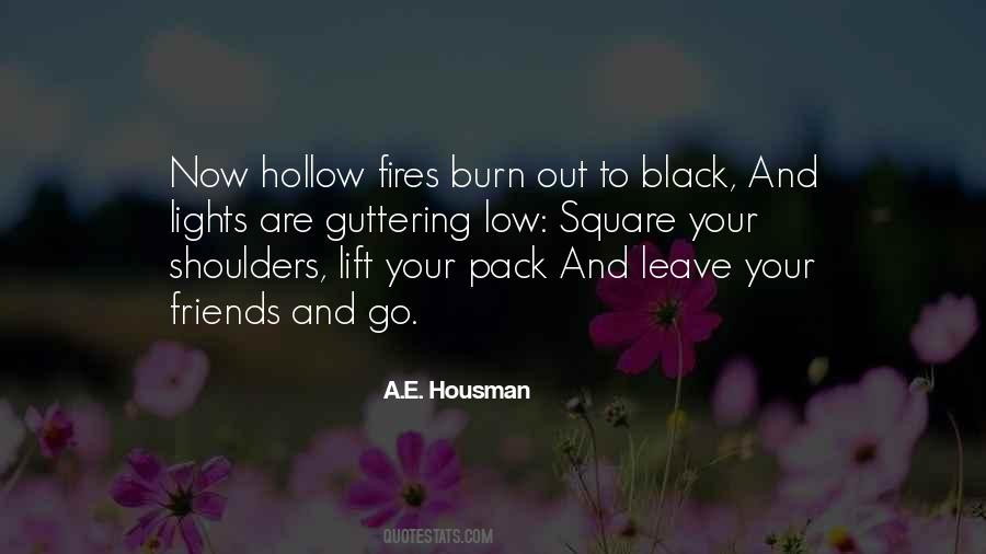 A.E. Housman Quotes #254281