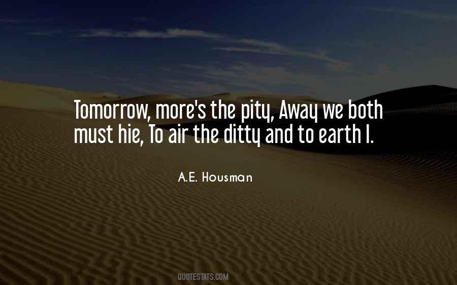 A.E. Housman Quotes #270523