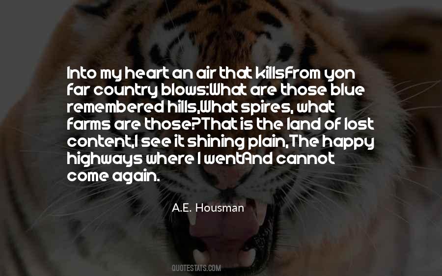 A.E. Housman Quotes #481053