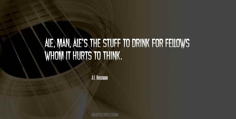 A.E. Housman Quotes #90195