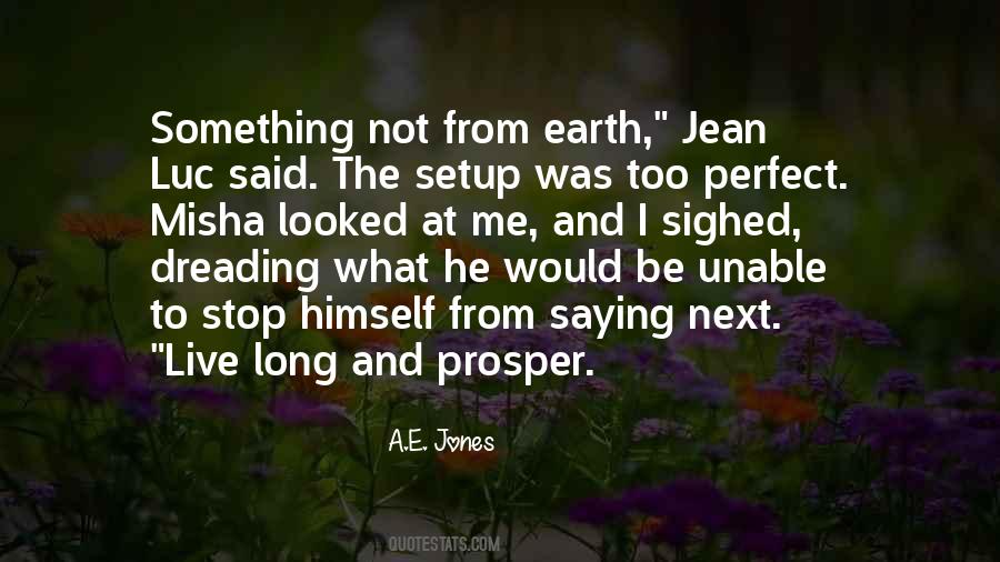 A.E. Jones Quotes #245940