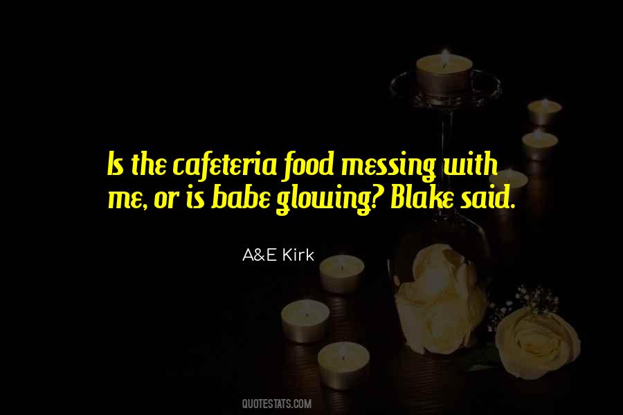 A&E Kirk Quotes #497716