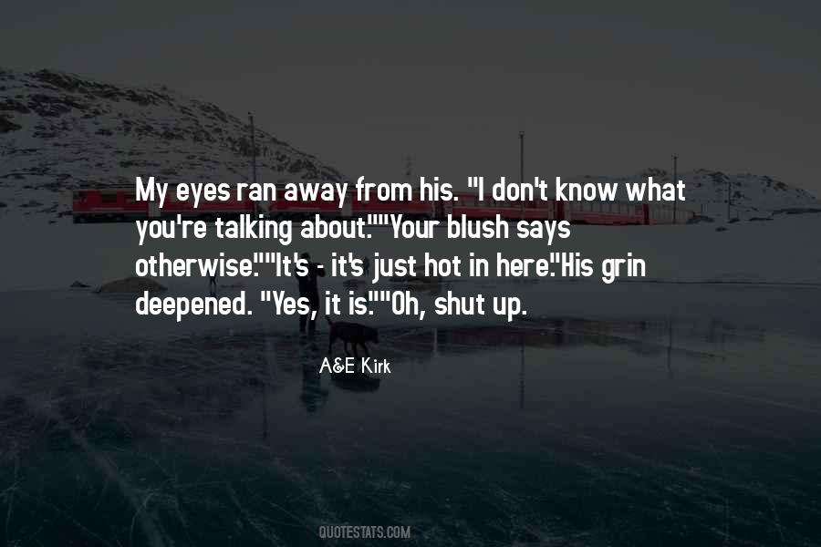 A&E Kirk Quotes #931571