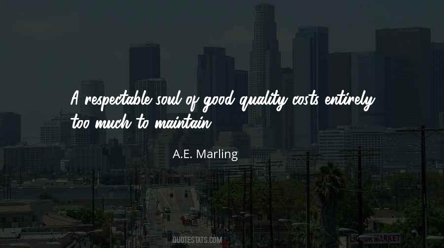 A.E. Marling Quotes #402447