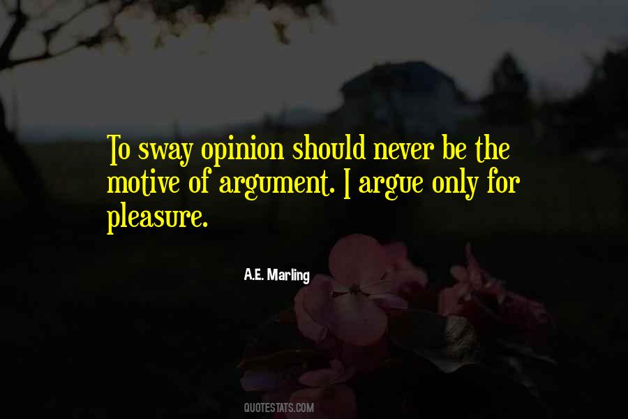 A.E. Marling Quotes #871148