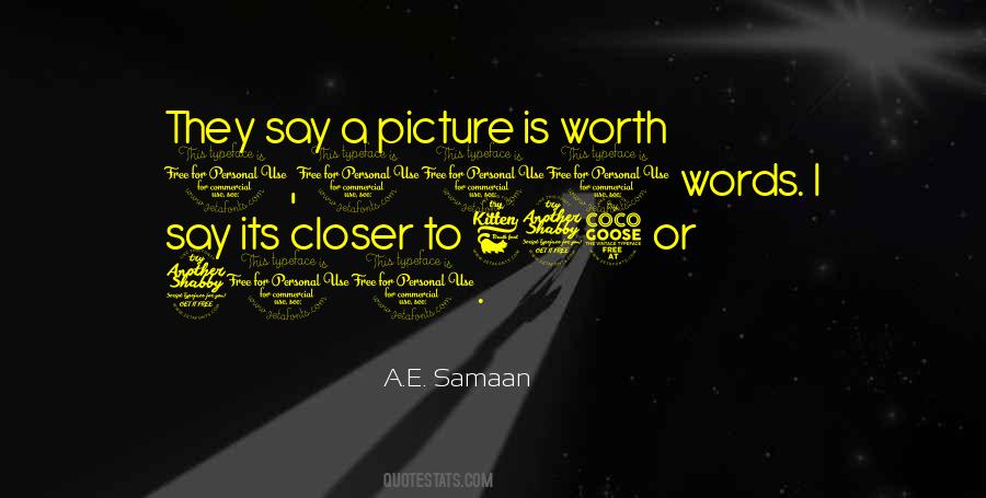 A.E. Samaan Quotes #157210