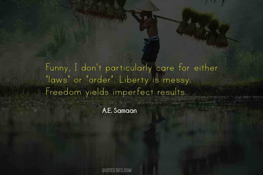 A.E. Samaan Quotes #613362