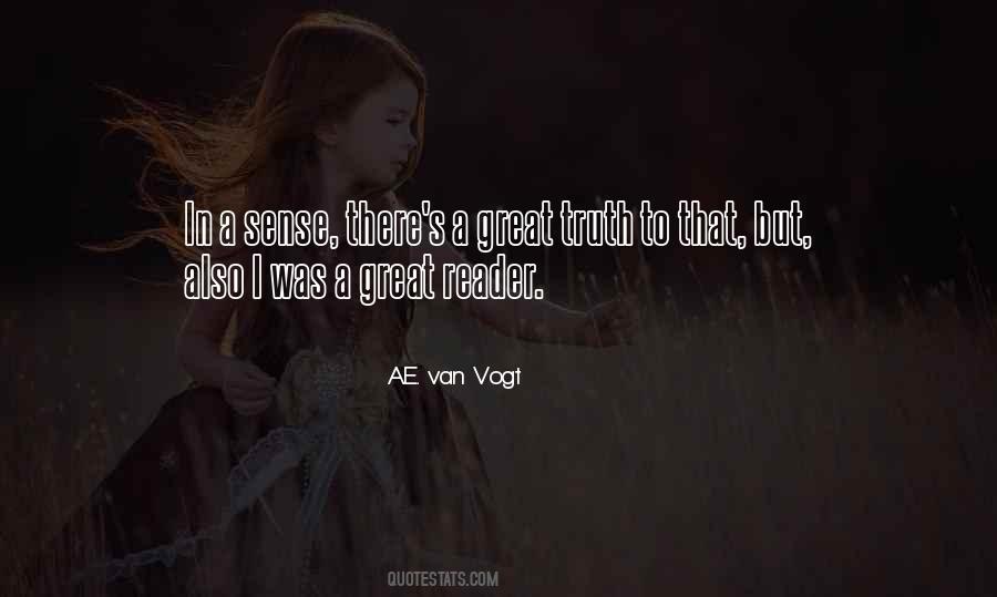 A.E. Van Vogt Quotes #1171275