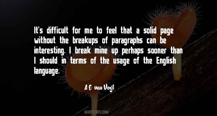 A.E. Van Vogt Quotes #1491695