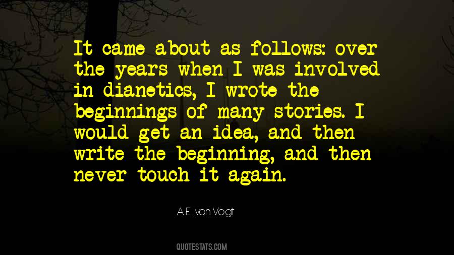 A.E. Van Vogt Quotes #931098