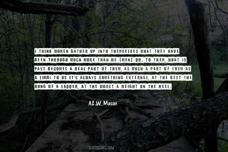 A.E.W. Mason Quotes #1844693