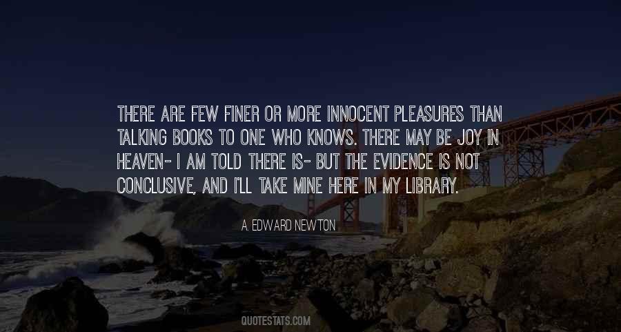 A. Edward Newton Quotes #1814751