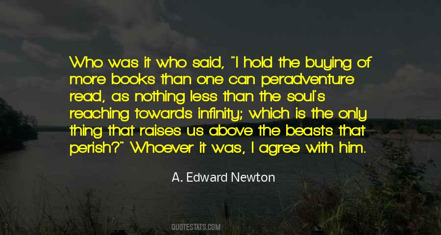 A. Edward Newton Quotes #883686